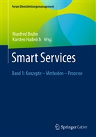 Manfred Bruhn, Hadwich, Karsten Hadwich - Smart Services