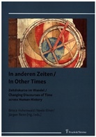 Brisca Hohenwald, Neele Illner, Jürgen Renn - In anderen Zeiten / In Other Times
