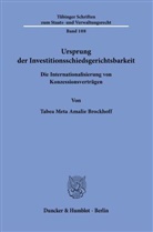 Tabea Meta Amalie Brockhoff - Ursprung der Investitionsschiedsgerichtsbarkeit.