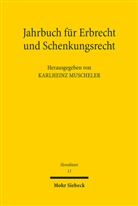 Karlheinz Muscheler - Jahrbuch für Erbrecht und Schenkungsrecht