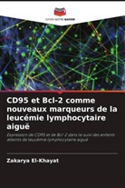 Zakarya El-Khayat - CD95 et Bcl-2 comme nouveaux marqueurs de la leucémie lymphocytaire aiguë