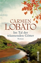 Carmen Lobato - Im Tal der träumenden Götter