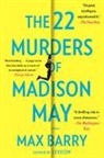 Max Barry - The 22 Murders of Madison May