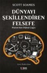 Scott Soames - Dünyayi Sekillendiren Felsefe