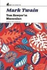 Mark Twain - Tom Sawyerin Maceralari