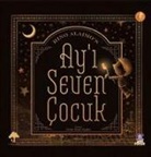Rino Alaimo - Ayi Seven Cocuk;The Boy Who Loved The Moon