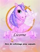 Thomas D - Livre de coloriage de licornes pour les enfants