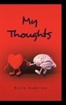 Kevin Anderson - My Thoughts
