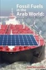 Basel Asmar - Fossil Fuels in the Arab World