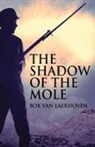 Bob Van Laerhoven - The Shadow Of The Mole