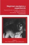 Maria Cristina Ares, Alicia Montes - Régimen escópico y experiencia