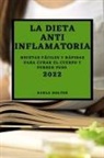 Karla Holter - LA DIETA ANTI INFLAMATORIA 2022