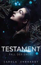 Carola Ehrhardt - Testament