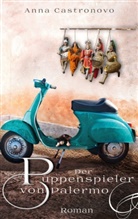 Anna Castronovo - Der Puppenspieler von Palermo