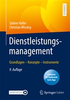 HALLER, Sabine Haller, Sabine (Prof. Dr.) Haller, Christian Wissing, Christian (Pro Wissing - Dienstleistungsmanagement, m. 1 Buch, m. 1 E-Book