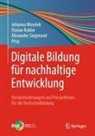 Florian Kohler, Alexander Siegmund, Johanna Weselek - Digitale Bildung für nachhaltige Entwicklung