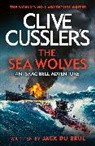 Clive Cussler, Jack Du Brul - Clive Cussler's The Sea Wolves