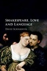 David Schalkwyk, David (Queen Mary University of London) Schalkwyk, Schalkwyk David - Shakespeare, Love and Language