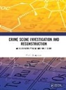 Paul Jayaprakash, Paul T. Jayaprakash - Crime Scene Investigation and Reconstruction