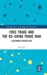 Yoon HEO, Yoon (Sogang University Heo - Free Trade and the Us-China Trade War
