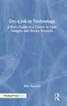 Matt Koceich - Get a Job in Technology