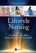 Gia Berra Merlo, Kathy Berra, Berra Kathy, Gia Merlo - Lifestyle Nursing