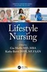 Gia Berra Merlo, Kathy Berra, Berra Kathy, Gia Merlo - Lifestyle Nursing