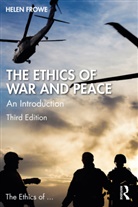 Helen Frowe, Helen (University of Kent Frowe, Frowe Helen - The Ethics of War and Peace