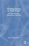 Reese Minshew, Reese (Private Practice Minshew, Reese (Trauma and Gender in Chicago Minshew - Treating Trauma in Trans People