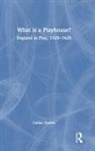 Callan Davies - What Is a Playhouse?