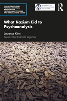 Laurence Kahn, Laurence (French Psychoanalytic Association Kahn - What Nazism Did to Psychoanalysis