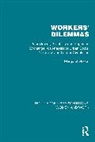 Margaret Grieco - Workers'' Dilemmas
