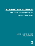 Diana Condell, Diana Liddiard Condell, Condell Diana, Jean Liddiard, Liddiard Jean - Working for Victory?
