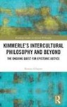 Renate Schepen - Kimmerle''s Intercultural Philosophy and Beyond