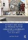 Jana Evans Braziel, Jana Evans (Miami University Braziel, Braziel Jana Evans - Street Art and Activism in the Greater Caribbean