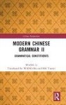 Wang Li - Modern Chinese Grammar II