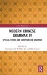 Wang Li - Modern Chinese Grammar IV