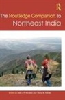 Jelle J. P. Subba Wouters, Tanka B Subba, Tanka B. Subba, Jelle J. P. Wouters - Routledge Companion to Northeast India