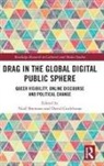 Niall (Fairfield University Brennan, Niall Brennan, David Gudelunas, Gudelunas David - Drag in the Global Digital Public Sphere