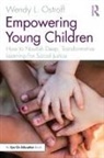 Wendy Ostroff, Wendy L. Ostroff - Empowering Young Children