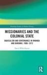 David Whitehouse - Missionaries and the Colonial State