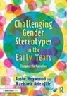 Barbara Adzajlic, Susie Heywood, Susie Adzajlic Heywood - Challenging Gender Stereotypes in the Early Years