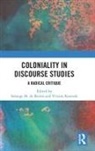 Solange Resende Maria De Barros, Solange Maria de Barros, Viviane Resende - Coloniality in Discourse Studies