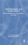 Sarah (University of Cambridge Colvin, Sarah Colvin, Colvin Sarah, Stephanie Galasso - Epistemic Justice and Creative Agency