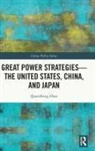 Quansheng Zhao, Quansheng (American University Zhao, Zhao Quansheng - Great Power Strategies - The United States, China and Japan