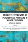 Annie Aarup Jensen, Mathias Hulgård Kristiansen, Mathias Hulgard (Roskilde University Kristiansen, Lone Krogh, Lene Larsen, Aske Basselbjerg Stigemo... - Students Experiences of Psychosocial Problems in Higher Education
