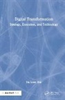 Siu Loon Hoe - Digital Transformation