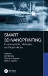 Ajit (National Institute of Technology Behera, Ram K. Gupta, Tuan Anh Nguyen, Tuan Anh Gupta Nguyen, Ajit Behera, Ram K. Gupta... - Smart 3d Nanoprinting