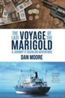 Dan Moore - The Last Voyage of the Marigold