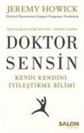 Jeremy Howick - Doktor Sensin - Kendi Kendini Iyilestirme Bilimi